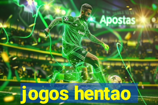 jogos hentao